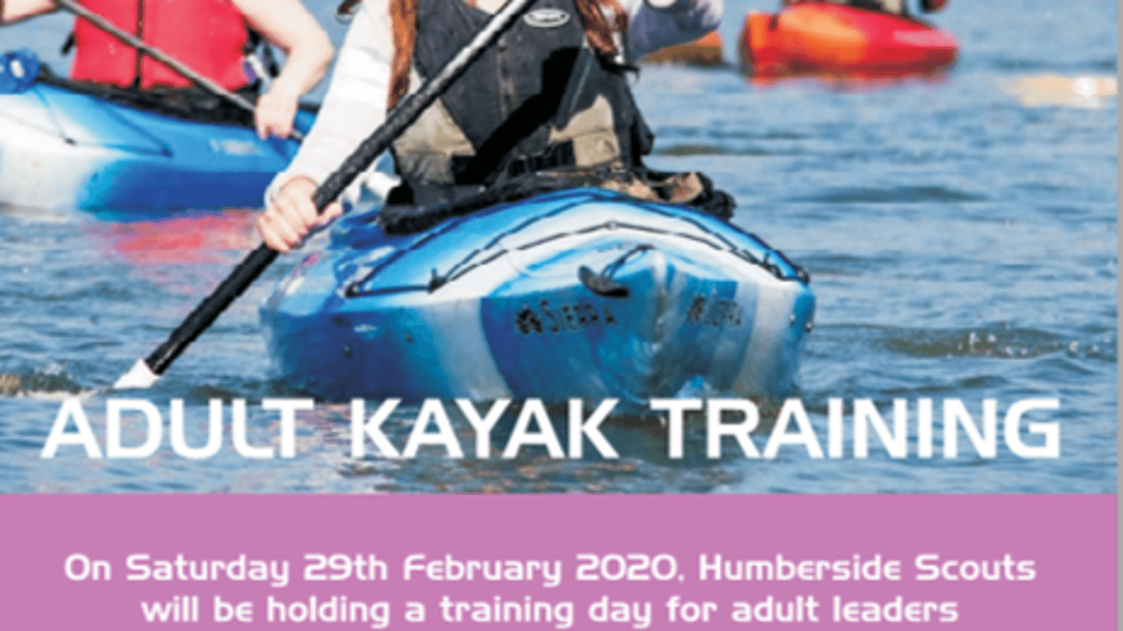 Adult Kayaking Training Day Providing young people with skills for